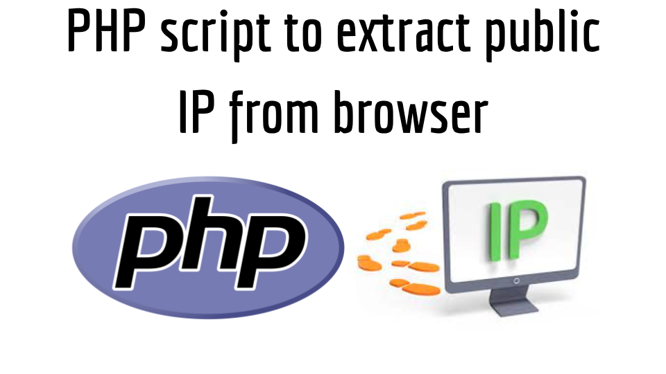 Script PHP para extraer la IP pública desde el navegador