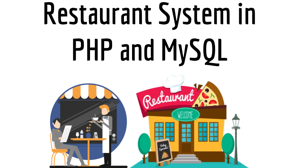 Restaurant System in PHP and MySQL